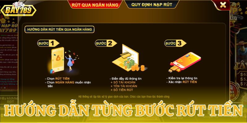 3 bước hướng dẫn chi tiết để rút tiền BAY789