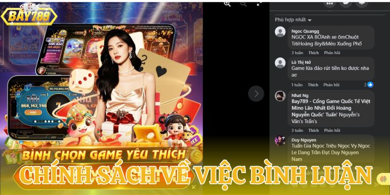 Chính sách bình luận trên BAY789 đầy đủ nhất