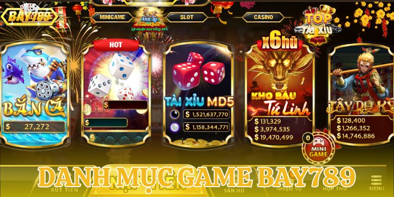 Danh mục game BAY789 đủ thể loại