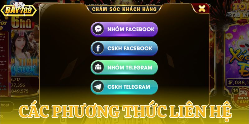 Danh sách phương thức liên hệ BAY789 đang áp dụng hiệu quả