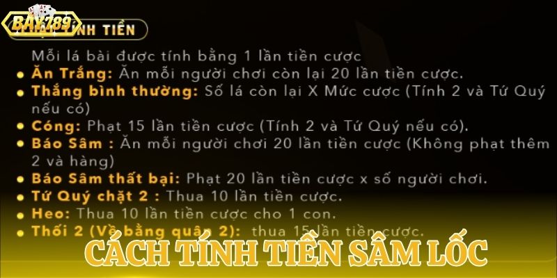 Giải thích cách tính tiền trong sâm lốc