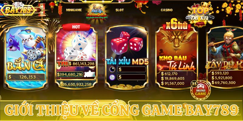 Giới thiệu về cổng game BAY789