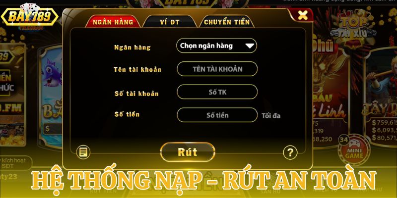 Nạp rút tại website nhanh chóng, an toàn và tiện lợi