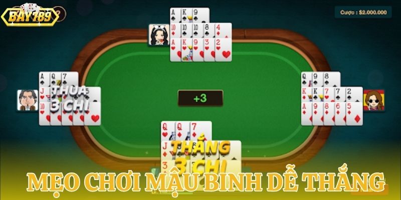 Tổng hợp những lưu ý để chơi mậu binh để dễ thắng