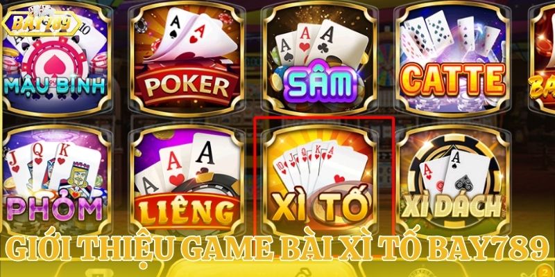 Xì tố BAY789 - Sân chơi uy tín hàng đầu cho game thủ
